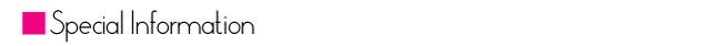 Special Information